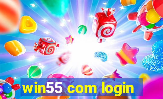 win55 com login